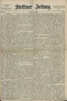 Stettiner Zeitung. 1872, Nr. 79 (3 April)