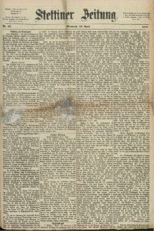 Stettiner Zeitung. 1872, Nr. 83 (10 April)