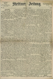 Stettiner Zeitung. 1872, Nr. 87 (14 April)