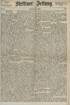 Stettiner Zeitung. 1872, Nr. 90 (18 April)