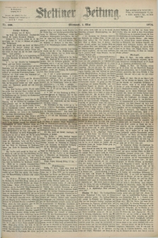 Stettiner Zeitung. 1872, Nr. 100 (1 Mai)