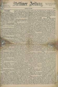 Stettiner Zeitung. 1872, Nr. 118 (24 Mai)
