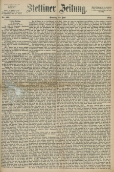 Stettiner Zeitung. 1872, Nr. 138 (16 Juni)