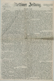 Stettiner Zeitung. 1872, Nr. 161 (13 Juli)