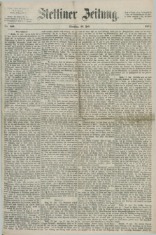 Stettiner Zeitung. 1872, Nr. 169 (23 Juli)