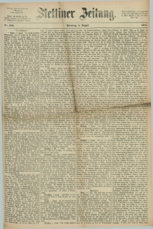 Stettiner Zeitung. 1872, Nr. 180 (4 August)