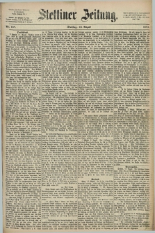 Stettiner Zeitung. 1872, Nr. 187 (13 August)