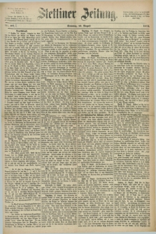 Stettiner Zeitung. 1872, Nr. 198 (25 August)