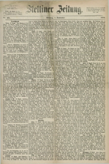 Stettiner Zeitung. 1872, Nr. 204 (1 September)