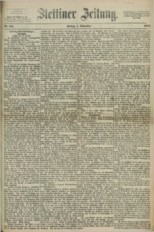 Stettiner Zeitung. 1872, Nr. 256 (1 November)