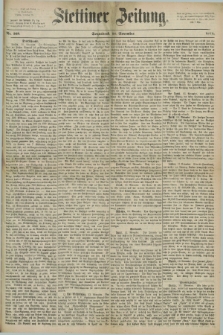 Stettiner Zeitung. 1872, Nr. 269 (16 November)