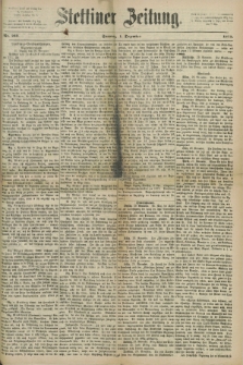 Stettiner Zeitung. 1872, Nr. 282 (1 Dezember)
