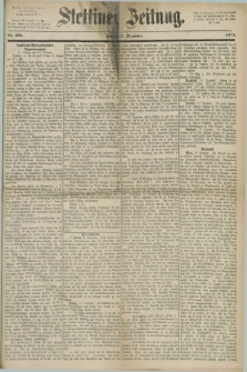 Stettiner Zeitung. 1872, Nr. 292 (13 Dezember)
