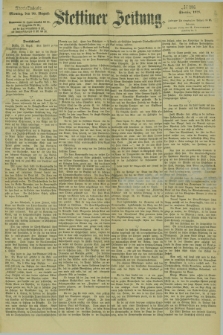 Stettiner Zeitung. 1878, № 396 (26 August) - Abend-Ausgabe