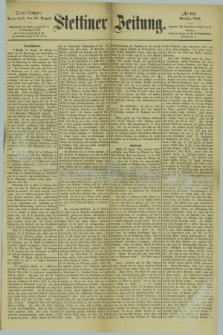 Stettiner Zeitung. 1878, № 406 (31 August) - Abend-Ausgabe