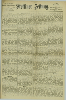 Stettiner Zeitung. 1878, № 407 (1 September) - Morgen-Ausgabe