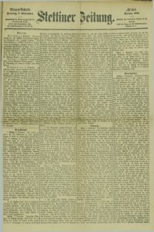 Stettiner Zeitung. 1878, № 419 (8 September) - Morgen-Ausgabe