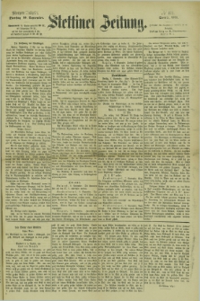 Stettiner Zeitung. 1878, № 421 (10 September) - Morgen-Ausgabe