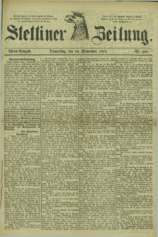 Stettiner Zeitung. 1878, Nr. 450 (26 September) - Abend-Ausgabe