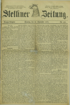 Stettiner Zeitung. 1878, Nr. 455 (29 September) - Morgen-Ausgabe