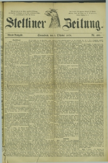 Stettiner Zeitung. 1878, Nr. 466 (5 Oktober) - Abend-Ausgabe