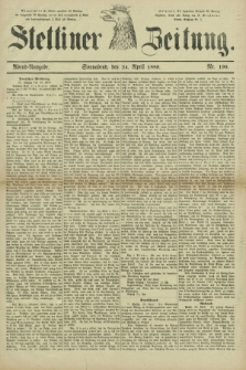 Stettiner Zeitung. 1880, Nr. 190 (24 April) - Abend-Ausgabe