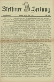 Stettiner Zeitung. 1880, Nr. 204 (3 Mai) - Abend-Ausgabe