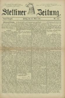 Stettiner Zeitung. 1880, Nr. 244 (28 Mai) - Abend-Ausgabe