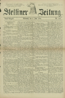 Stettiner Zeitung. 1880, Nr. 252 (2 Juni) - Abend-Ausgabe
