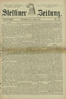 Stettiner Zeitung. 1880, Nr. 253 (3 Juni) - Morgen-Ausgabe
