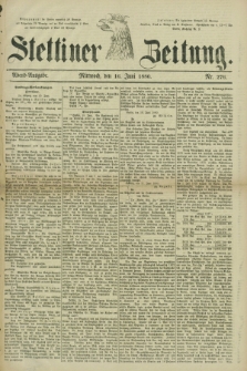Stettiner Zeitung. 1880, Nr. 276 (16 Juni) - Abend-Ausgabe