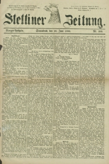 Stettiner Zeitung. 1880, Nr. 293 (26 Juni) - Morgen-Ausgabe