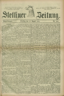Stettiner Zeitung. 1880, Nr. 382 (17 August) - Abend-Ausgabe