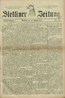 Stettiner Zeitung. 1880, Nr. 383 (18 August) - Morgen-Ausgabe