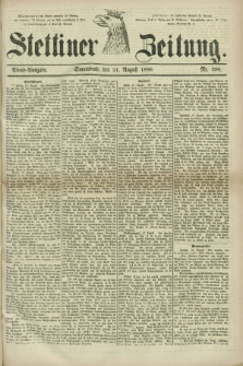 Stettiner Zeitung. 1880, Nr. 390 (21 August) - Abend-Ausgabe
