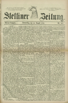 Stettiner Zeitung. 1880, Nr. 397 (26 August) - Morgen-Ausgabe