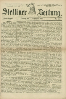 Stettiner Zeitung. 1880, Nr. 430 (14 September) - Abend-Ausgabe