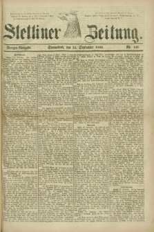 Stettiner Zeitung. 1880, Nr. 449 (25 September) - Morgen-Ausgabe