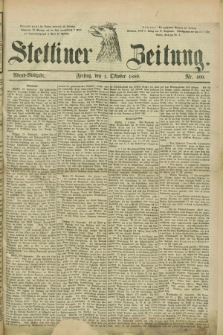 Stettiner Zeitung. 1880, Nr. 460 (1 Oktober) - Abend-Ausgabe