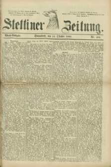 Stettiner Zeitung. 1880, Nr. 486 (16 Oktober) - Abend-Ausgabe