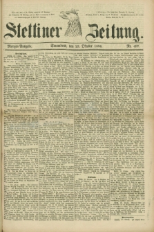 Stettiner Zeitung. 1880, Nr. 497 (23 Oktober) - Morgen-Ausgabe
