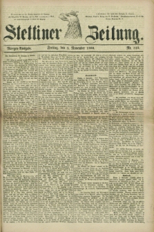 Stettiner Zeitung. 1880, Nr. 519 (5 November) - Morgen-Ausgabe