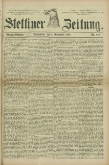 Stettiner Zeitung. 1880, Nr. 521 (6 November) - Morgen-Ausgabe