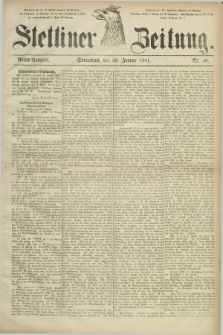 Stettiner Zeitung. 1881, Nr. 48 (29 Januar) - Abend-Ausgabe