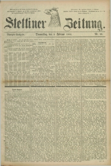Stettiner Zeitung. 1881, Nr. 55 (3 Februar) - Morgen-Ausgabe