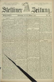 Stettiner Zeitung. 1881, Nr. 95 (26 Februar) - Morgen-Ausgabe