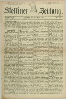 Stettiner Zeitung. 1881, Nr. 196 (28 April) - Abend-Ausgabe