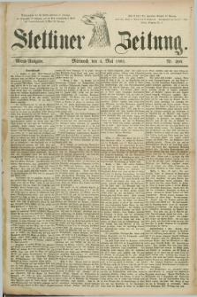 Stettiner Zeitung. 1881, Nr. 206 (4 Mai) - Abend-Ausgabe