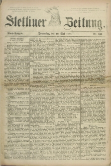 Stettiner Zeitung. 1881, Nr. 230 (19 Mai) - Abend-Ausgabe