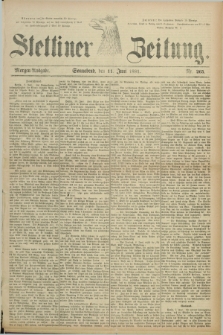 Stettiner Zeitung. 1881, Nr. 265 (11 Juni) - Morgen-Ausgabe